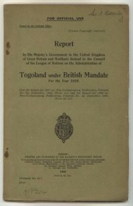 Report by H.M. Government... on the Administration of Togoland under British Mandate