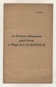 Les Emissions héliogravées grand format à l'Effigie de S.M. Léopold III