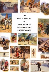 The Postal History of Basutoland & Bechuanaland Protectorate