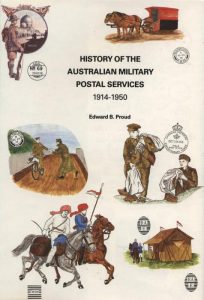 History of the Australian Military Postal Services 1914-1950