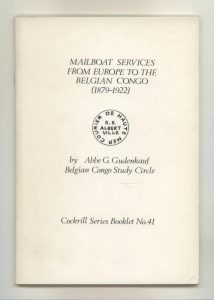 Mailboat Services from Europe to the Belgian Congo (1879-1922)