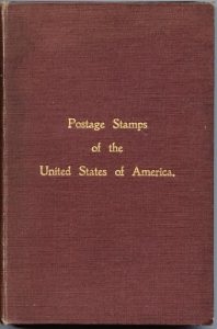 A Comprehensive Catalogue of the Postage Stamps of the United States of America