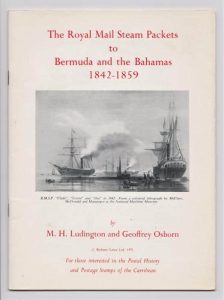 The Royal Mail Steam Packets to Bermuda and the Bahamas 1842-1859