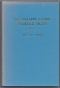 The Falkland Islands Philatelic Digest No. 1