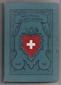 The Swiss Postmarks and Postal Cancellations