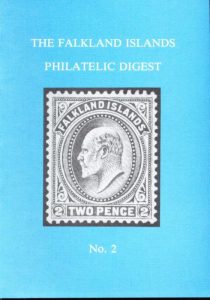 The Falkland Islands Philatelic Digest No. 2