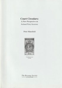 Court Circulars: A New Perspective on Ireland Petty Sessions