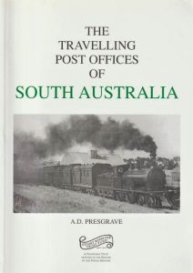 The Travelling Post Offices of South Australia