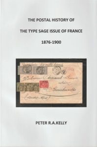 The Postal History of the Type Sage Issue of France 1876-1900