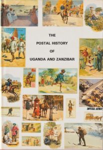The Postal History of Uganda and Zanzibar