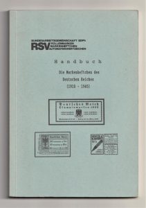 Handbuch Die Markenheftchen des Deutschen Reiches (1910-1945)