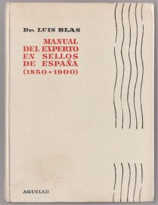 Manual del Experto en Sellos de España (1850-1900)