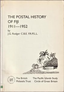 The Postal History of Fiji 1911-1952