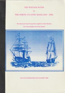 The Postage Rates of the North Atlantic Mails (1635-1950)
