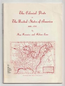 The Colonial Posts in the United States of America 1606-1783