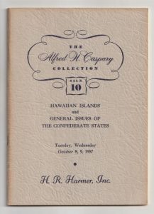 The Alfred H. Caspary Collection Sale 10 Hawaiian Islands and General Issues of The Confederate States