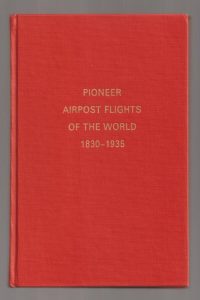 Pioneer Airpost Flights of the World