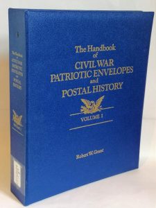 The Handbook of Civil War Patriotic Envelopes and Postal History