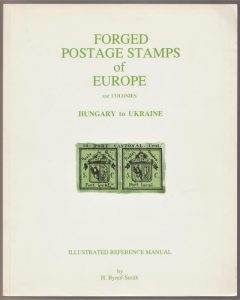 Forged Postage Stamps of Europe and Colonies