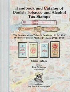 Handbook and Catalog of Danish Tobacco and Alcohol Tax Stamps