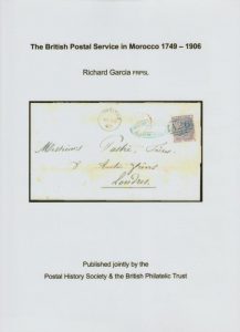The British Postal Service in Morocco 1749-1906