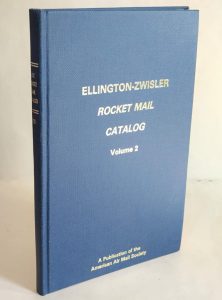 Ellington-Zwisler Rocket Mail Catalog Vol 2