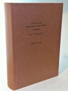 History of the Indian Army Postal Service, Volume III 1931-14 August 1947