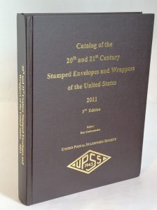 Catalog of the 20th and 21st Century Stamped Envelopes and Wrappers of the United States