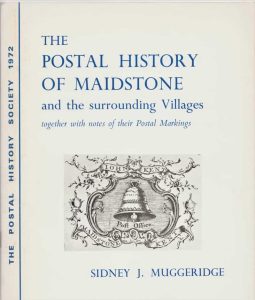 The Postal History of Maidstone and the surrounding Villages