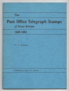 The Post Office Telegraph Stamps of Great Britain 1869-1881