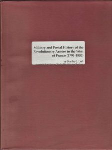 Military and Postal History of the Revolutionary Armies in the West of France (1791-1802)