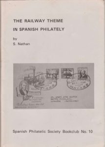 The Railway Theme in Spanish Philately