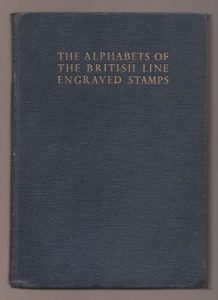 The Alphabets of the British Line Engraved Stamps