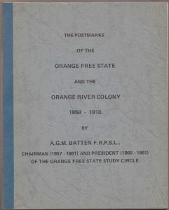 The Postmarks of the Orange Free State and the Orange River Colony 1868-1910
