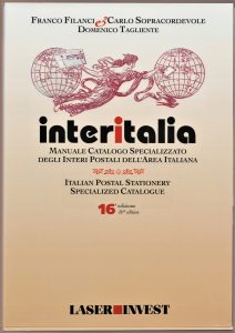 Interitalia Manuale Catalogo Specializzato degli Interi Postali dell'Area Italiana