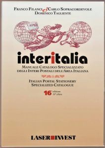 Interitalia Manuale Catalogo Specializzato degli Interi Postali dell'Area Italiana