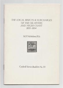 The Local Bisects & Surcharges of the Oil Rivers and Niger Coast 1893-1894