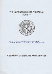 The Nottinghamshire Philatelic Society 2013-Centenary Year-2014