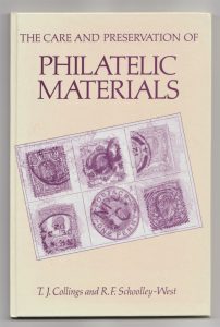 The Care and Preservation of Philatelic Materials