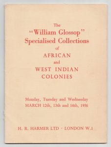 The "William Glossop" Collections of African and West Indian Colonies