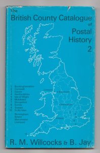 The British County Catalogue of Postal History, Volume 2