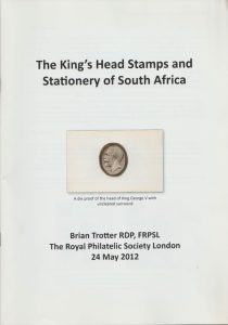 The King's Head Stamps and Stationery of South Africa