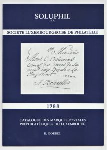 Catalogue des Marques Postales Préphilatéliques du Luxembourg