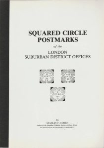 Squared Circle Postmarks of the London Suburban District Offices