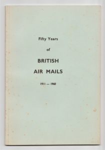 Fifty Years of British Air Mails