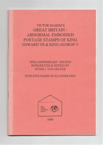 Victor Marsh's Great Britain: Abnormal Embossed Postage Stamps of King Edward VII and King George V