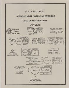 State and Local Official Mail / Official Business Slogan Meter Stamp Catalog