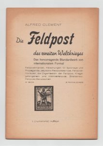 Die Feldpost des zweiten Weltkrieges