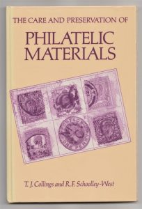 The Care and Preservation of Philatelic Materials