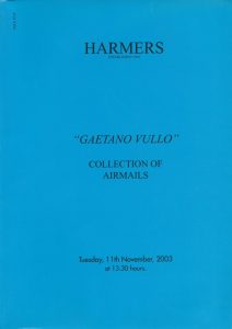 The Gaetano Vullo Collection of Airmails